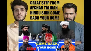 Afghan Taliban big announcement is to return the Hindus and Sikhs to Afghanistan- AFGHAN REACTION