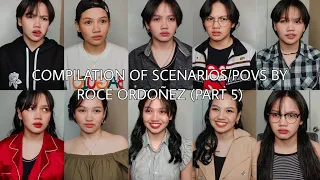 SCENARIOS/POVS BY ROCE ORDOÑEZ (PART 5)