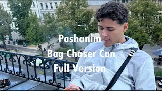 Pashanim Bag Chaser Can FULL VERSION