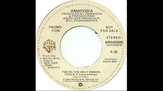 Ambrosia - You're The Only Woman (1980)