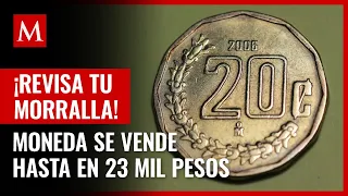 Moneda de 20 centavos se vende hasta en 23 mil pesos en internet