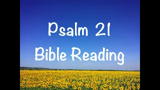Psalm 21 - NIV Version (Bible Reading with Scripture/Words)