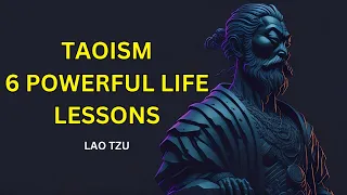 Lao Tzu - 6 Powerful Life lessons Taoism