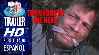 THE SECRETS WE KEEP (2020) 🎥 Tráiler En ESPAÑOL (Subtitulado) LATAM 🎬 Película, Drama, Suspenso