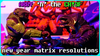 New Year Matrix Resolutions | Arby 'n' the Chief