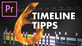 Schneller & besser schneiden: 6 Timeline Tipps - Adobe Premiere