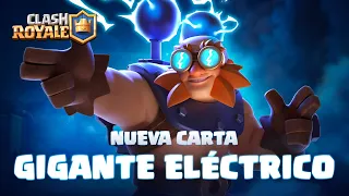 Clash Royale: NUEVA CARTA ⚡ GIGANTE ELÉCTRICO