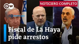 🔴 DW Noticias del 20 de mayo: Arrestos de Netanyahu y líderes de Hamás ordena fiscal de La Haya