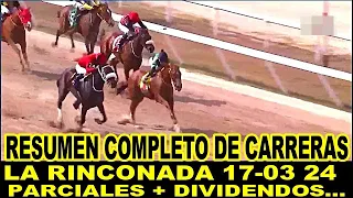 | VEA EL RESUMEN MAS COMPLETO DE CARRERAS HIPICA | LA RINCONADA 17-03-24 |