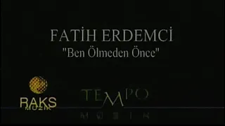 Fatih Erdemci - Ben Ölmeden Önce | Stereo (9’da 9 compilation) (1998, Tempo Müzik)