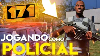 171 - TRABALHANDO COMO POLICIAL no GTA BRASILEIRO!!!