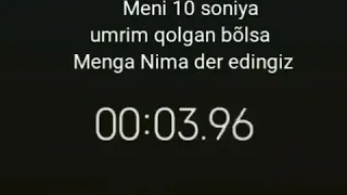 Agar mani "10" Soniya umrim qolganida, Manga nima degan bo‘lardingiz?? KOMMENTARIYADA YOZIB QO‘YING!