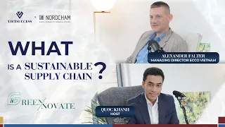 Alex Falter, Managing Director, ECCO VN| “Walk the talk” in sustainable supply chain|Greennovate EP1