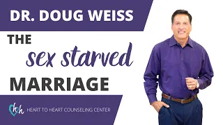 The Sex Starved Marriage (Solution) | Could Intimacy Anorexia Be Causing Your Sexless Marriage?