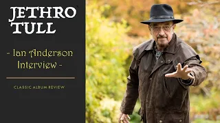 Ian Anderson Interview: 'The Zealot Gene' | The Concept Album | Revisiting 'Passion Play' Movie