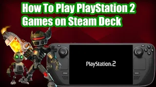 How To Play PlayStation 2 Games on Steam Deck