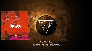 No Hopes - No Limit (Extended Mix)