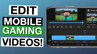 How To Edit Mobile Gaming Videos Like a Pro!