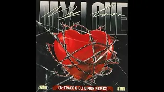 Maur A'miri-My love (A-Traxx & DJ Dimon Remix)