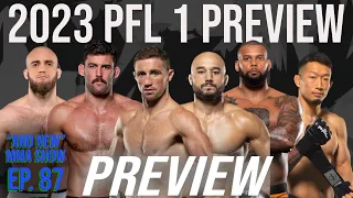 PFL 1: 2023 Regular Season MAIN CARD PREVIEW