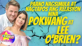 Paano Nagsimula at Nagtapos ang Relasyon nina Pokwang at Lee O'Brien