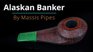 Pipe Making - Alaskan Banker