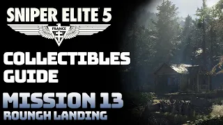 Sniper Elite 5 Mission 13 - Rough Landing - All Collectibles, Optional Objectives, Kill Targets