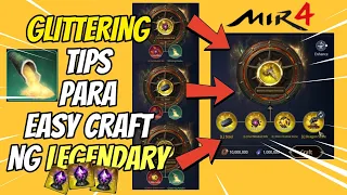 Mahirap mag craft ng Legendary Equips?? | MIR4 Glittering Farm Tips