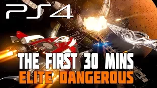 Elite Dangerous - PS4 Gameplay - The First 30 Minutes & Getting Started Guide