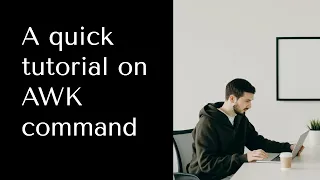A quick tutorial on AWK command | Latest 2021