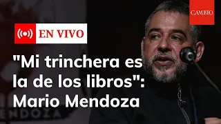 "Mi trinchera es la de los libros": Mario Mendoza | CAMBIO