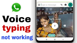 WhatsApp voice typing not working 2021