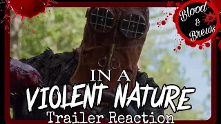 In A Violent Nature: trailer reaction #2024 #scary #movie #trailer #reaction