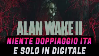 ALAN WAKE 2 ► NIENTE DOPPIAGGIO ITALIANO E SOLO IN DIGITALE