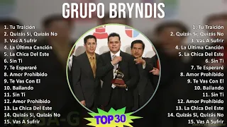 Grupo Bryndis 2024 MIX Las Mejores Canciones - Tu Traición, Quizás Si, Quizás No, Vas A Sufrir, ...