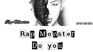 [Бг Суб]  Rap Monster - Do you