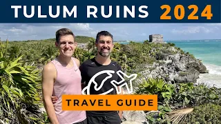 TULUM RUINS - The Complete Travel Guide [Incl. Paradise Beach + Beach Clubs]