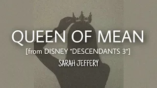 Sarah Jeffery - Queen of Mean "from Disney DESCENDANTS 3" (lyrics)