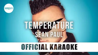Sean Paul - Temperature (Official Karaoke Instrumental) | SongJam