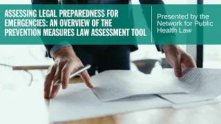 Assessing Legal Preparedness for Emergencies: The Prevention Measures Law Assessment Tool