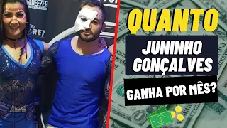 QUANTO Juninho Gonçalves GANHA POR MÊS?