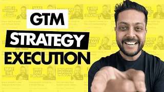 3 Essential Steps to Execute Your GTM Strategy