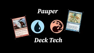 Pauper Deck Tech  - UR Faeries