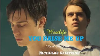 Nicholas Galitzine|You raise me up *Westlife *Handsome Devil #nicholasgalitzine #westlife