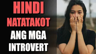 8 Bagay na Hindi Kinakatakutan ng mga Introverts