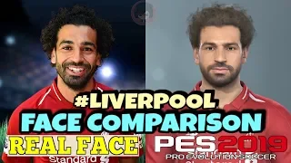 PES 2019 VS REAL LIFE | FACE COMPARISON | LIVERPOOL PLAYERS
