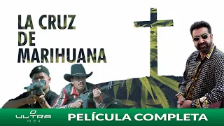 La Cruz de Hierba | Película Mexicana Completa | Ultra Mex