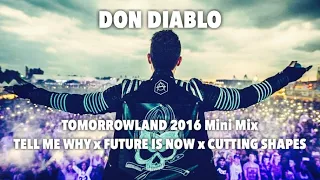 Don Diablo - Tomorrowland 2016 Mini Mix