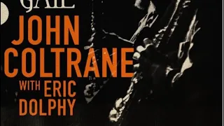 John Coltrane & Eric Dolphy Evenings at the Village Gate