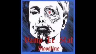 Vamp Le Stat - "Madame Blue" (Studio Reference Mix)